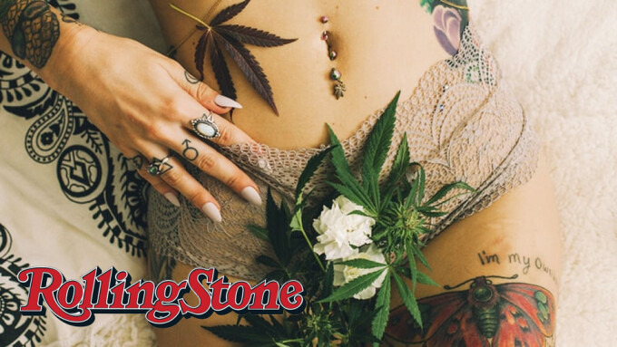 Rolling Stone Takes Look at How Cannabis-Themed Porn Is Budding